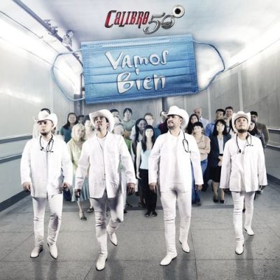 Calibre 50 Vamos Bien