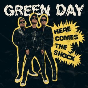 Green Day Here Comes The Shock