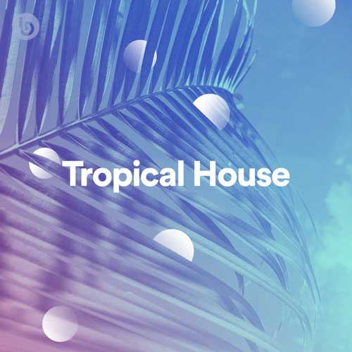 Tropical House