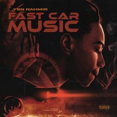 YBN Nahmir Fast Car Music STAIN