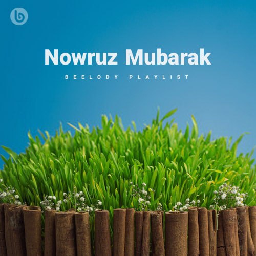Nowruz Mubarak Playlist