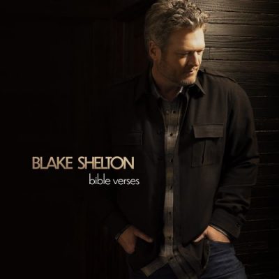 Blake Shelton Bible Verses
