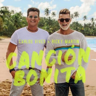 Carlos Vives Ricky Martin Canción Bonita
