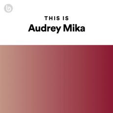 This Is Audrey Mika)