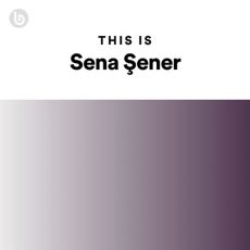 This Is Sena Şener