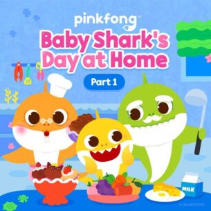 Pinkfong Baby Shark's Day at Home