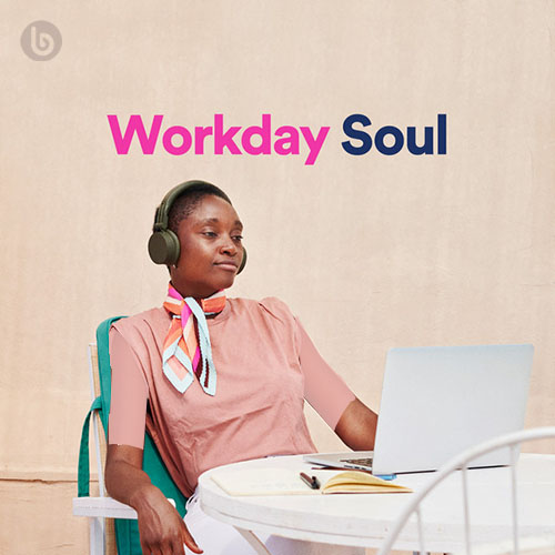 Workday Soul
