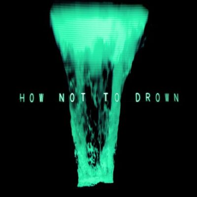 CHVRCHES Robert Smith How Not To Drown