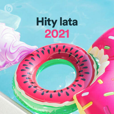 Hity lata 2021