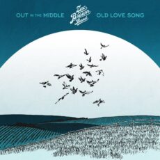 Zac Brown Band Out in the Middle / Old Love Song