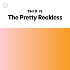 This Is The Pretty Reckless