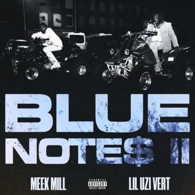 Meek Mill Lil Uzi Vert Blue Notes 2