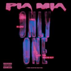 Pia Mia Only One