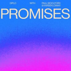 Diplo Paul Woolford Kareen Lomax Promises