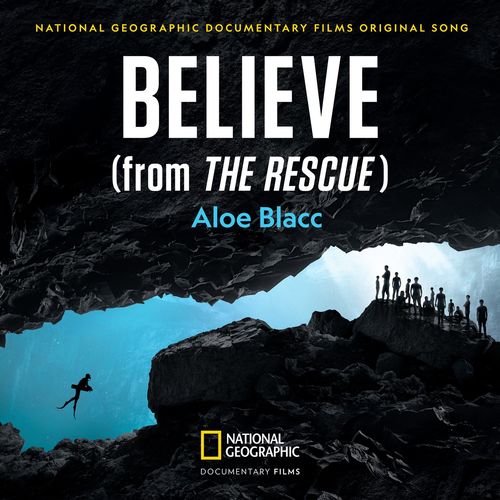 Aloe Blacc Believe (From "The Rescue")