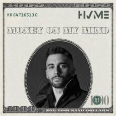 HVME Money On My Mind