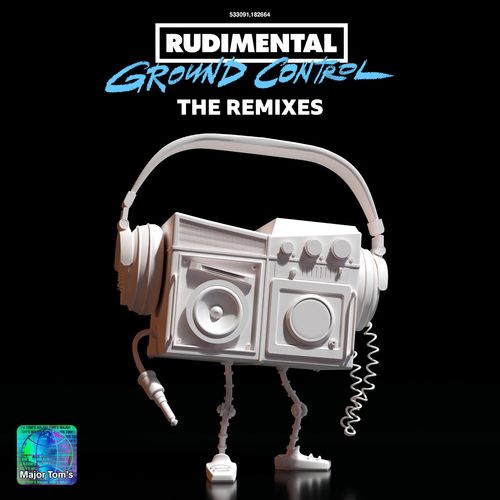 Rudimental Ground Control (The Remixes)