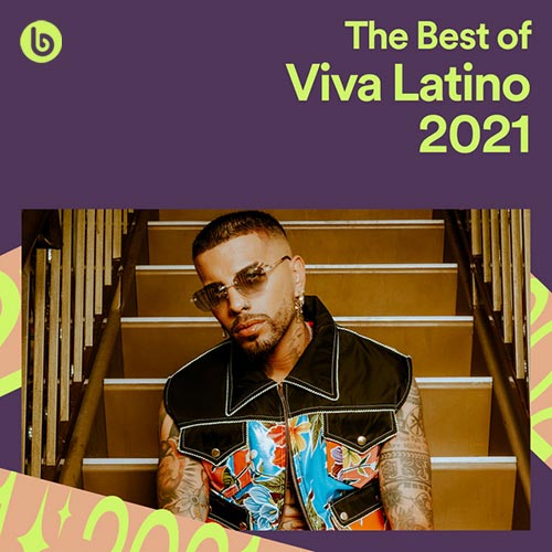 The Best of Viva Latino 2021