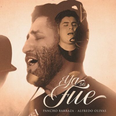 Pancho Barraza Alfredo Olivas Ya Se Fue