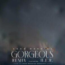 Mary J. Blige H.E.R. Good Morning Gorgeous