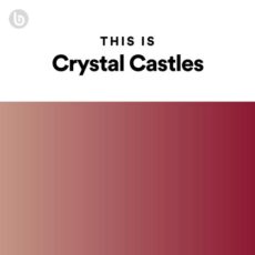 This Is Crystal Castles