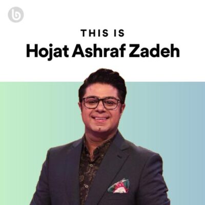 This Is Hojat Ashraf Zadeh