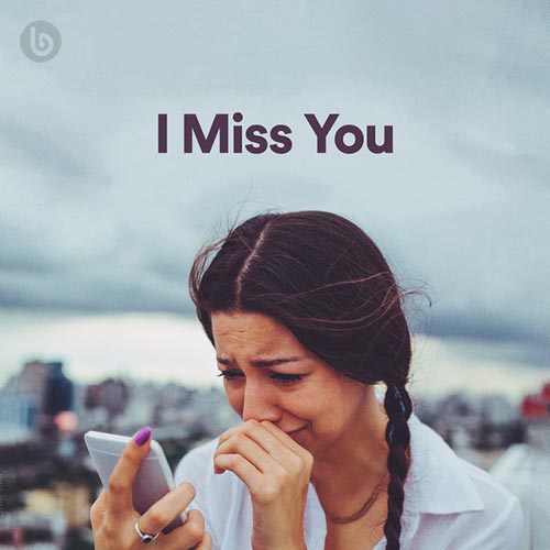 I Miss You