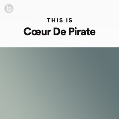 This Is Cœur De Pirate