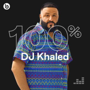 100% DJ Khaled