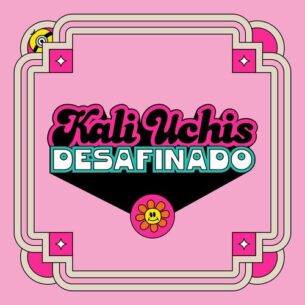 Kali Uchis Desafinado (From 'Minions: The Rise of Gru' Soundtrack)