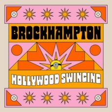 BROCKHAMPTON Hollywood Swinging (From 'Minions: The Rise of Gru' Soundtrack)