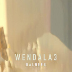 Balqees Wendala3
