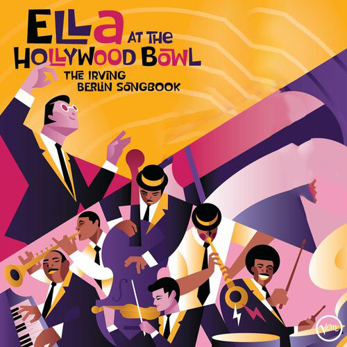 Ella Fitzgerald Ella At The Hollywood Bowl: The Irving Berlin Songbook (Live)