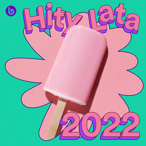 Hity lata 2022