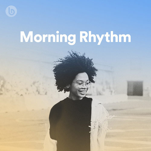 Morning Rhythm