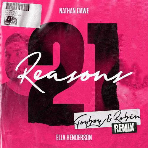 Nathan Dawe Ella Henderson 21 Reasons