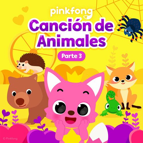 Pinkfong Canción de Animales (Parte 3)