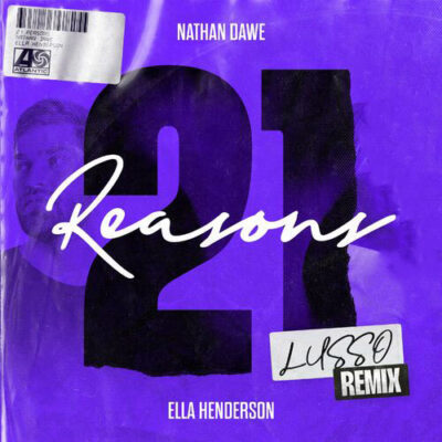 Nathan Dawe Ella Henderson 21 Reasons