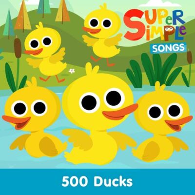 Super Simple Songs 500 Ducks