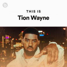 This Is Tion Wayne