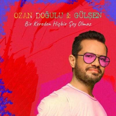 Bir Kereden Hiçbir Şey Olmaz