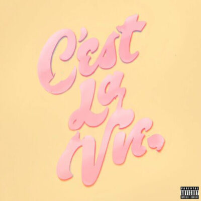 Cest La Vie