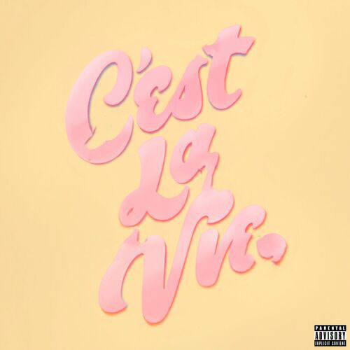 Cest La Vie