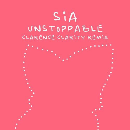 Unstoppable Clarence Clarity Remix