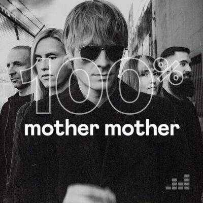 100 Mother Mother