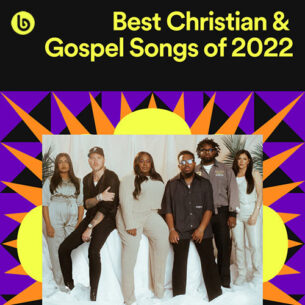 Best Christian Gospel Songs of 2022