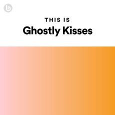 This Is Ghostly Kisses