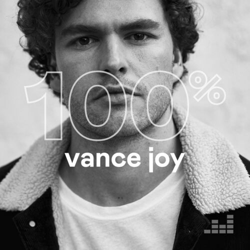 100 Vance Joy