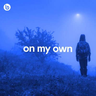 on my own