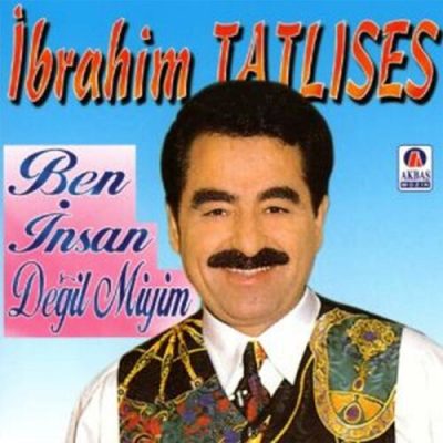Ben Insan DegIlmiyim Ibrahim Tatlises